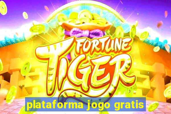 plataforma jogo gratis